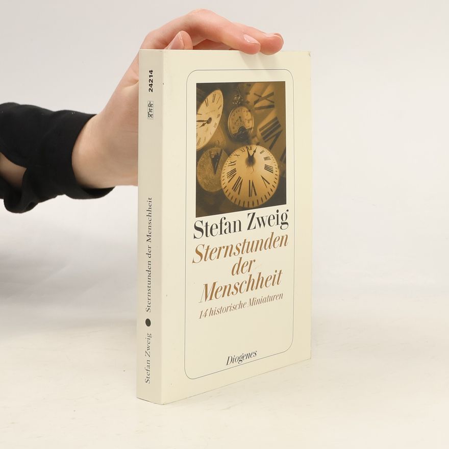 Stefan Zweig Sternstunden der Menschheit