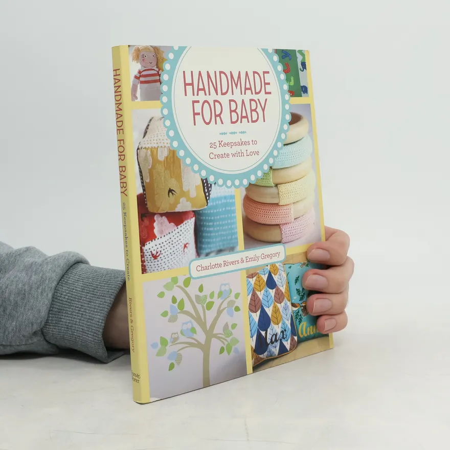 Handmade for Baby | Charlotte Rivers | Book