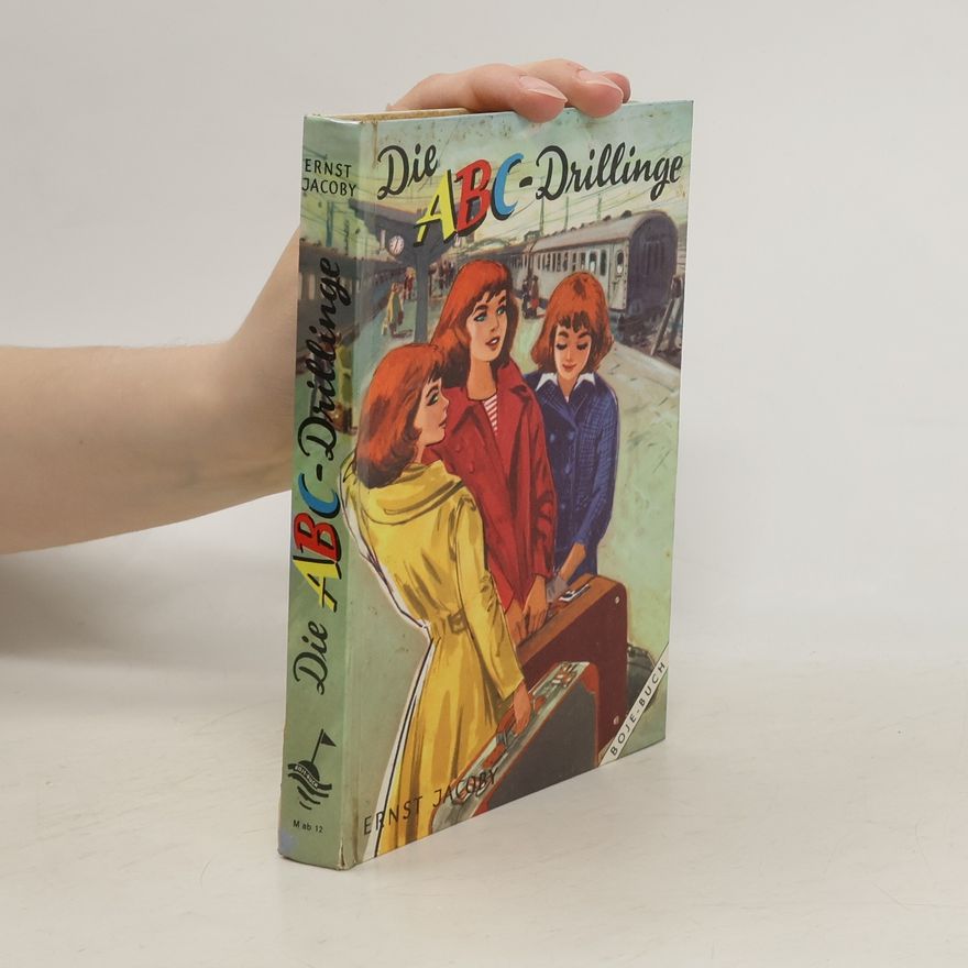 Ernst Jacoby Die ABC-Drillinge