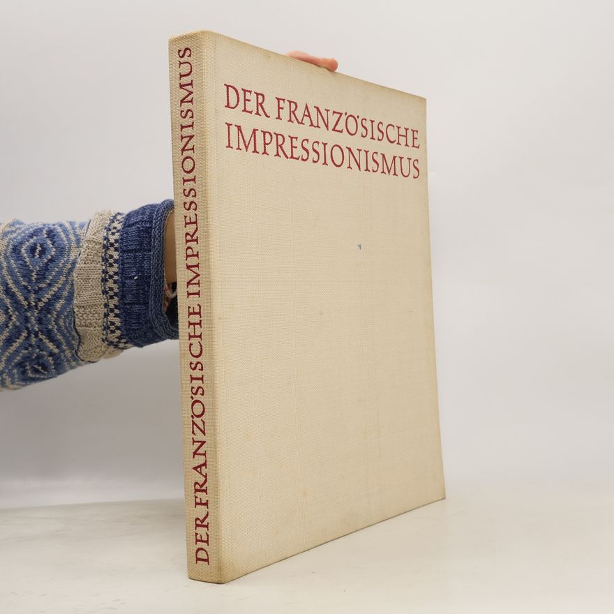 Wolfgang Balzer Der französische Impressionismus