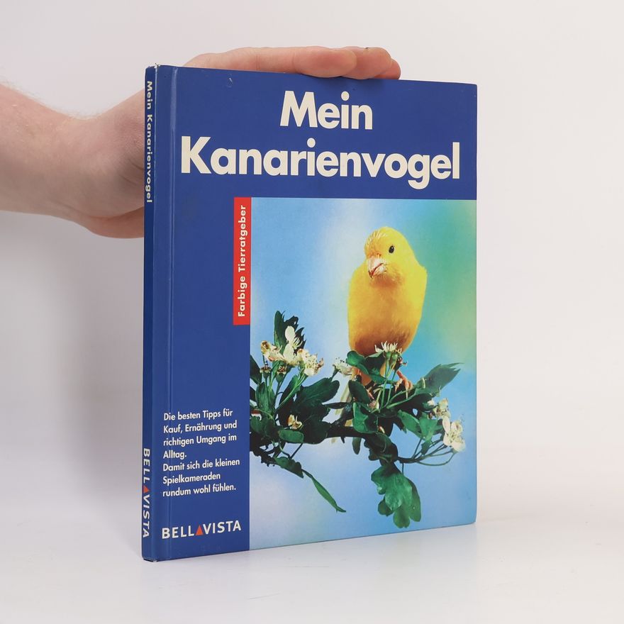 Autorenkollektiv Mein Kanarienvogel. Farbige Tierratgeber