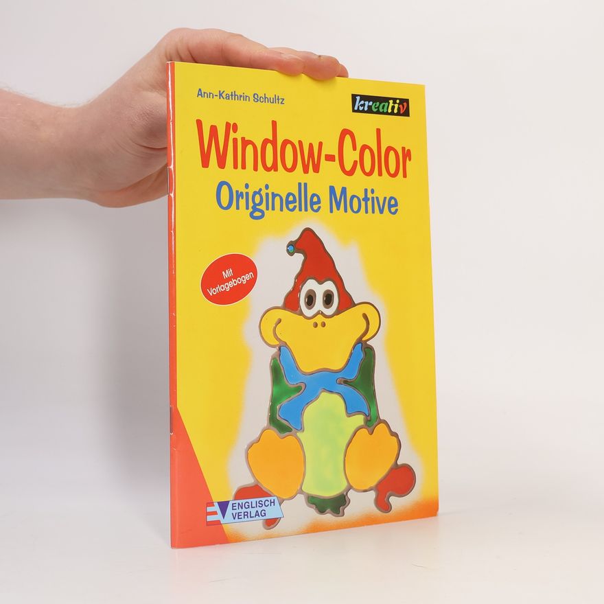 Ann-Kathrin Schultz Window Color - originelle Motive