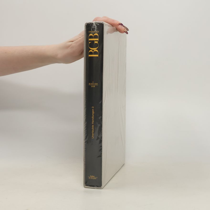 Detlev W. Belling §§ 830-838 (unerlaubte Handlungen 3)