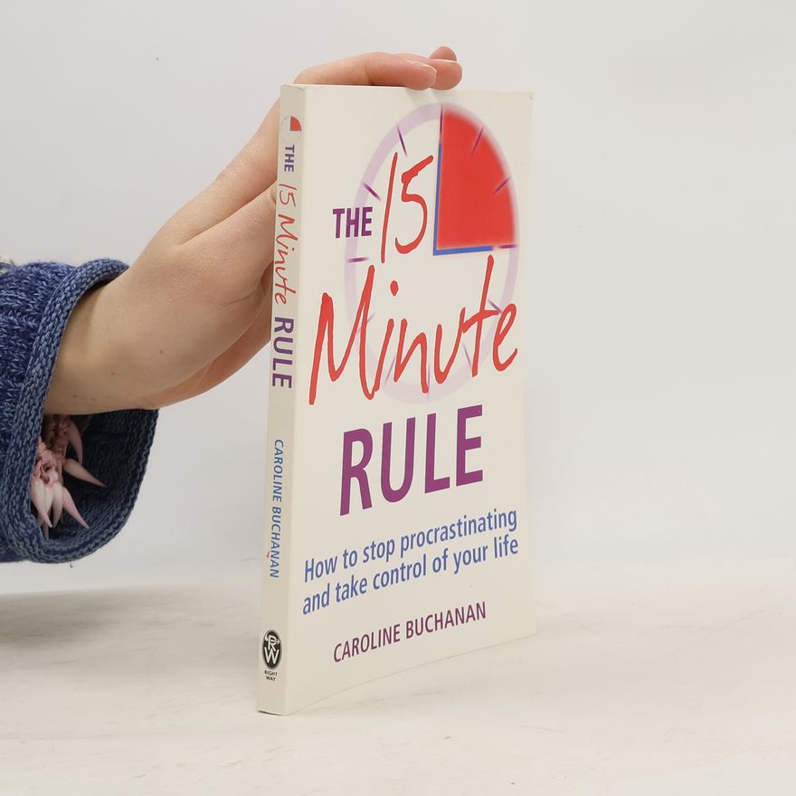 Caroline Buchanan The 15 Minute Rule