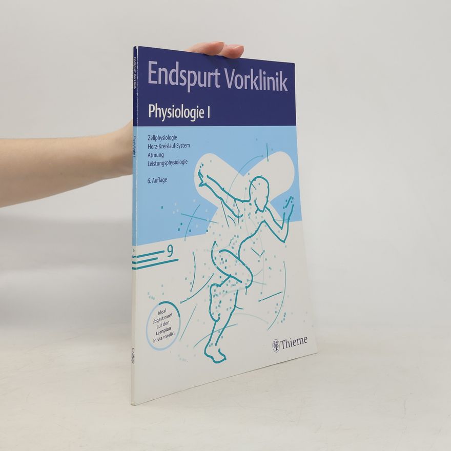 Autorenkollektiv Endspurt Vorklinik: Physiologie I