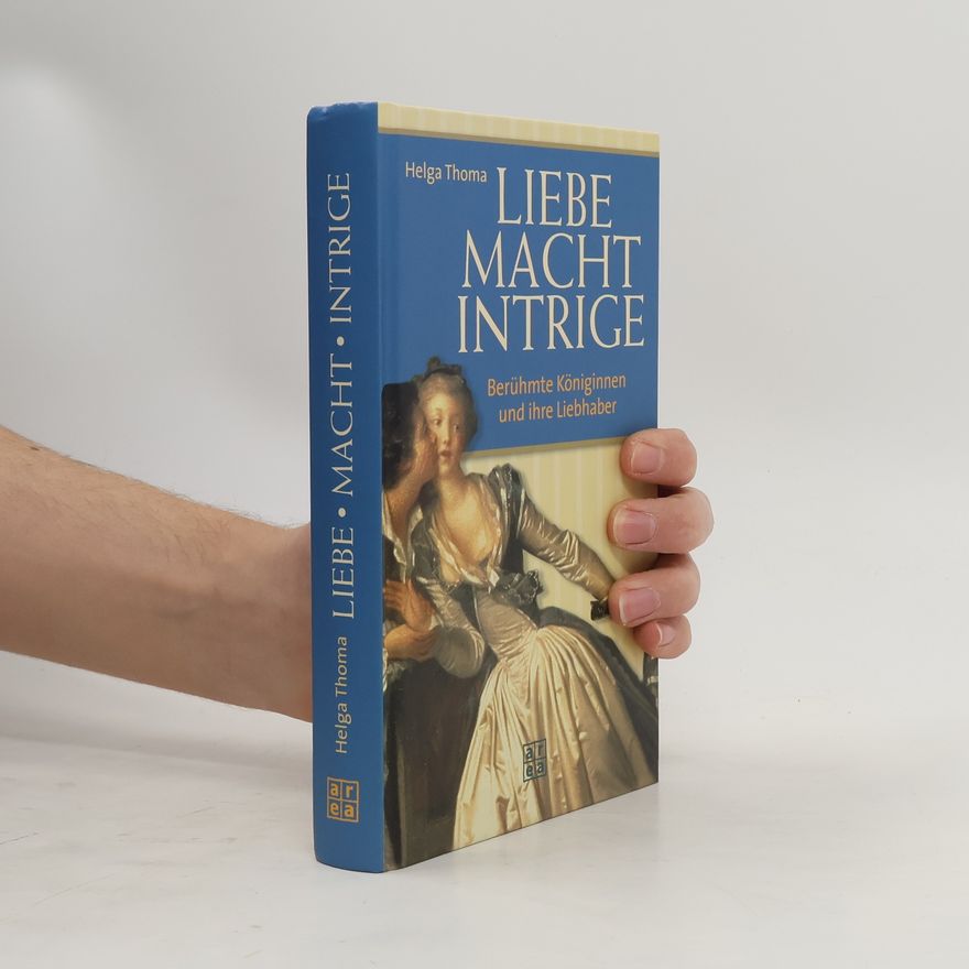 Helga Thoma Liebe, Macht, Intrige