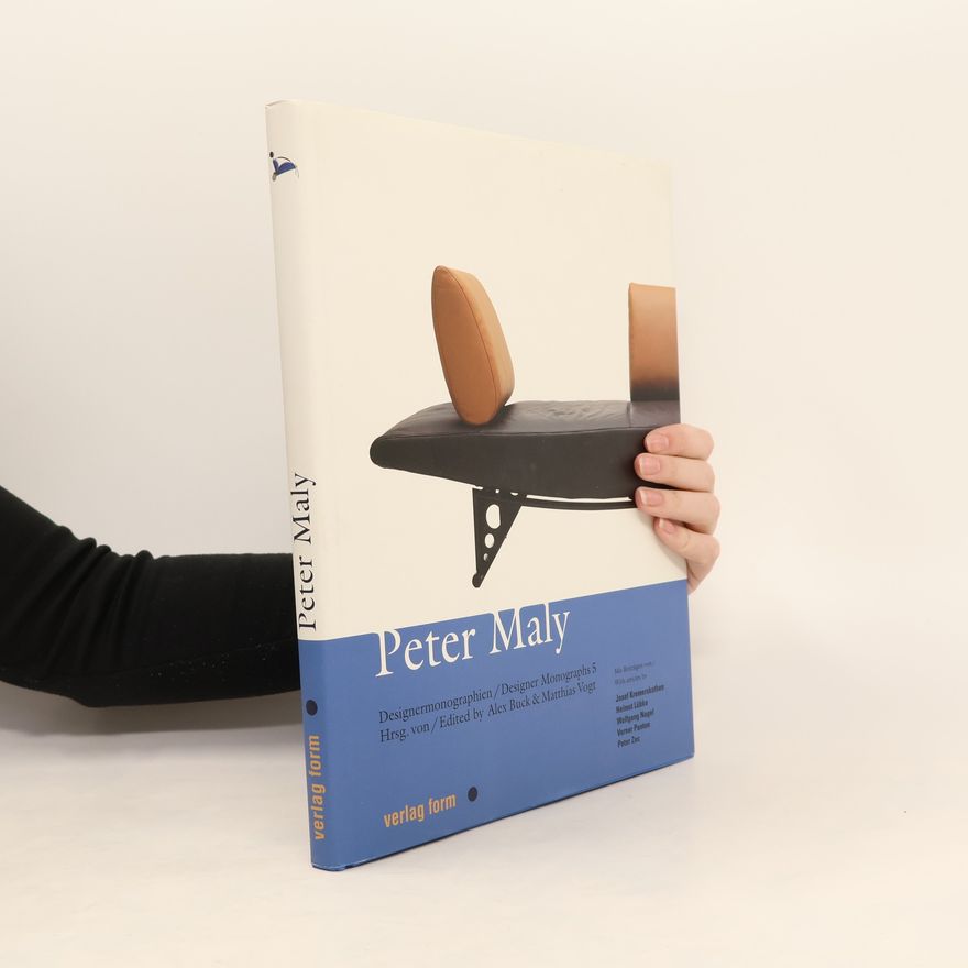 Helmut Lübke Designermonographien / Designer Monographs - 5: Peter Maly