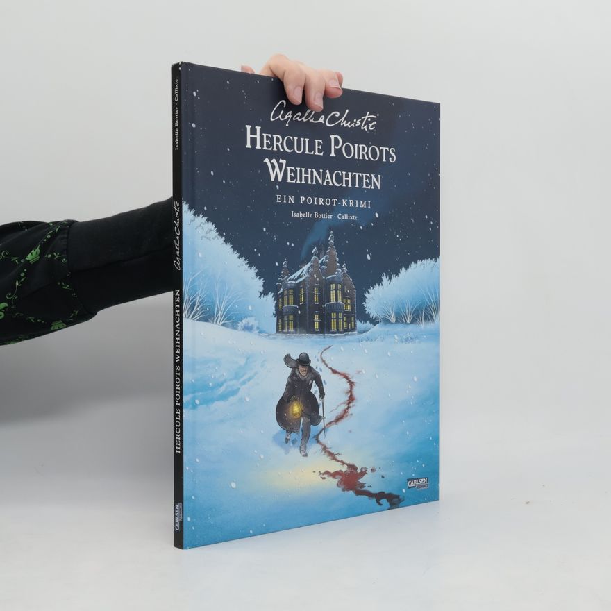 Isabelle Bottier Hercule Poirots Weihnachten / Agatha Christie Classics Bd.3