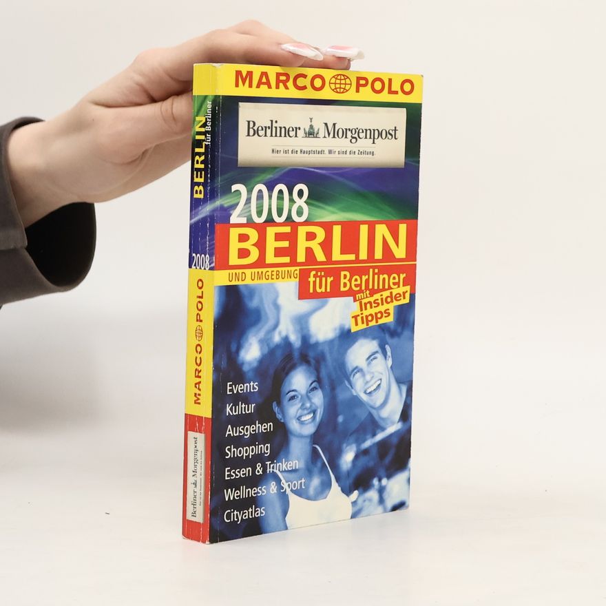 Kolektiv autorů Marco Polo: Berlin und Umgebung für Berliner