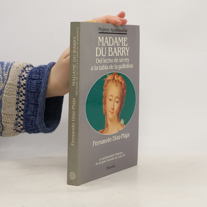 Fernando Di az Plaja Mujeres Apasionadas: Madame Du Barry