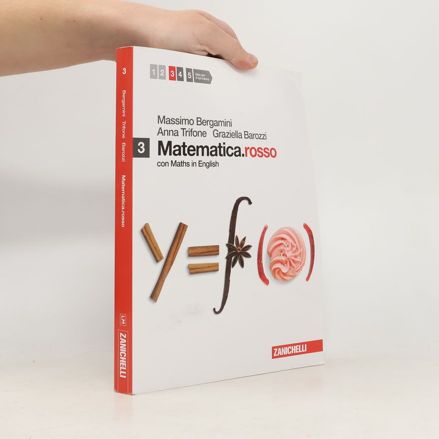 Graziella Barozzi Matematica.rosso. Con Maths in english. Per le scuole superiori. Con espansione online