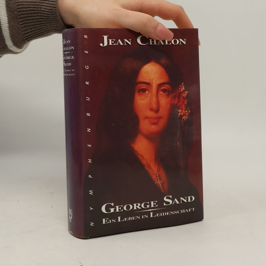 Jean Chalon George Sand