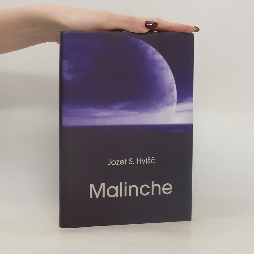 Jozef S. Hvišč Malinche