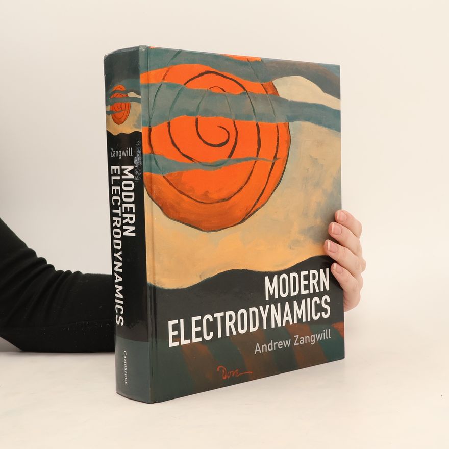 Andrew Zangwill Modern Electrodynamics