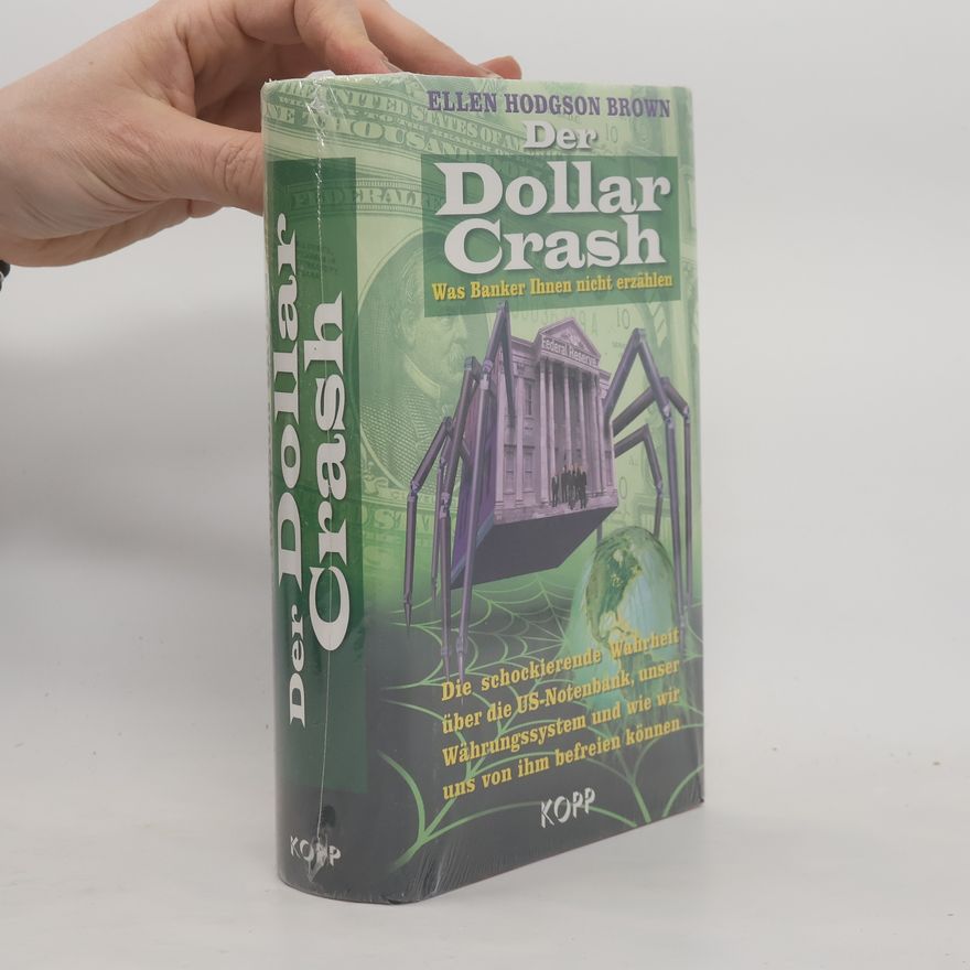 Ellen Hodgson Brown Der Dollar-Crash