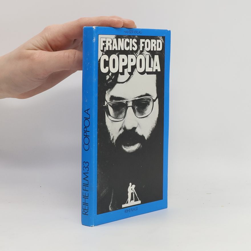 Bodo Fründt Reihe Film - 33: Francis Ford Coppola