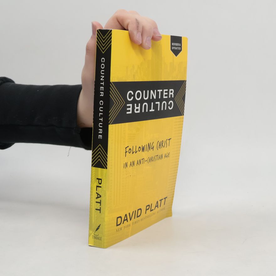 David Platt Counter Culture