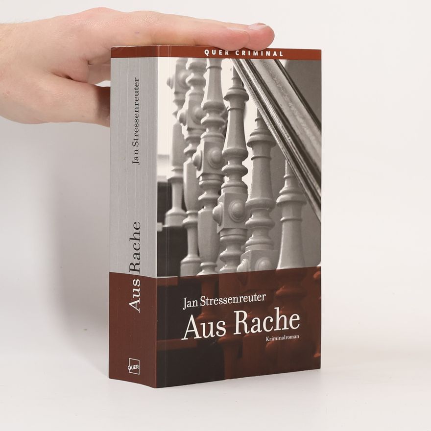 Jan Stressenreuter Aus Rache