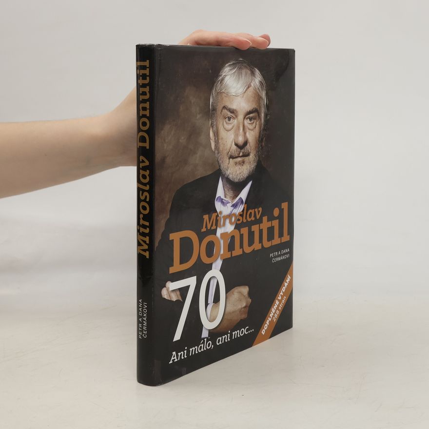 Čermáková Dana Miroslav Donutil 70 : ani málo, ani moc