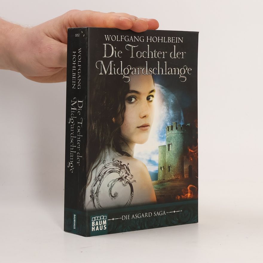 Wolfgang Hohlbein Die Tochter der Midgardschlange