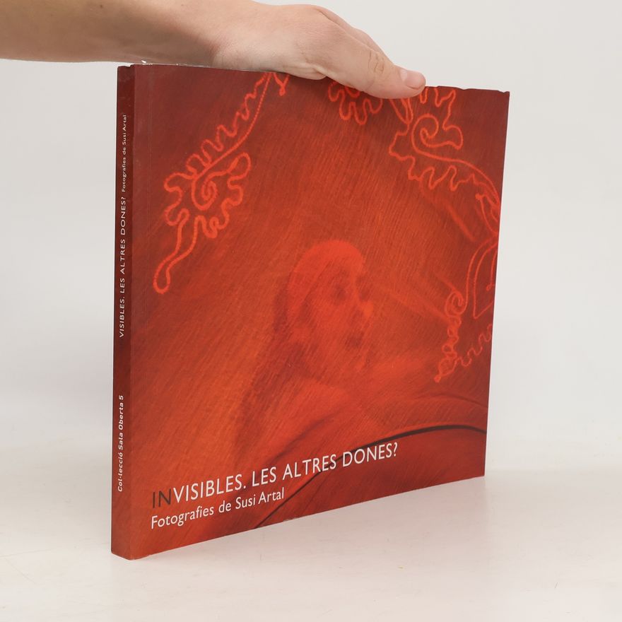 Concha Gisbert Jordá Invisibles. Les altres dones?