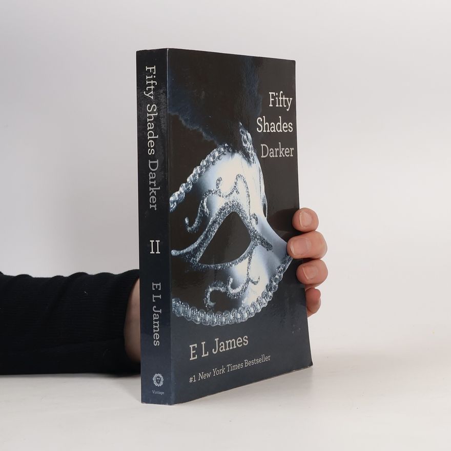 E. L. James Fifty Shades Darker