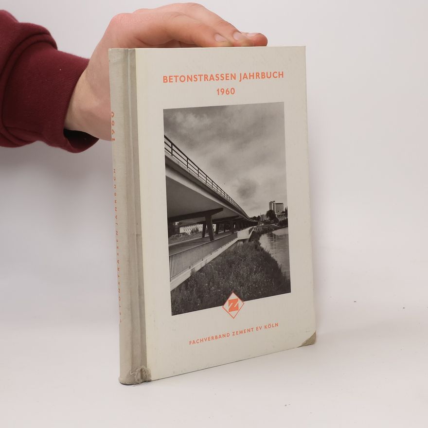 Kolektiv autorů Betonstrassen Jahrbuch 1960