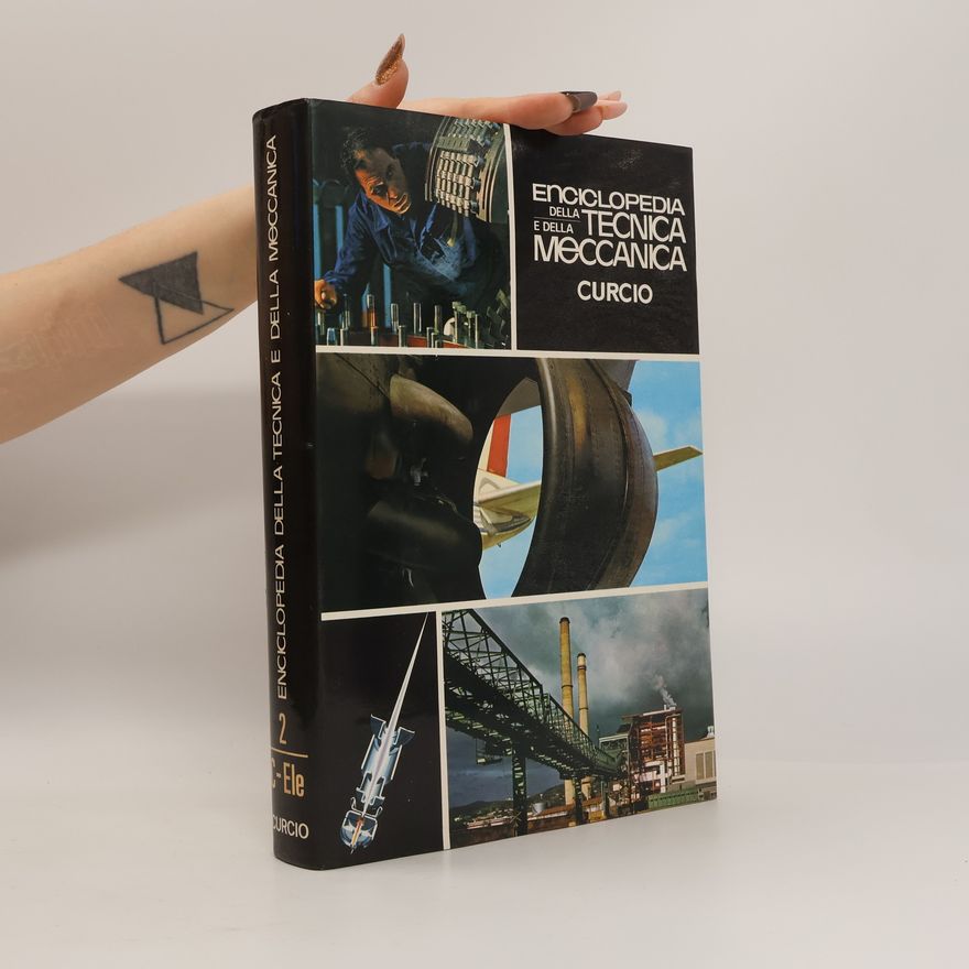 Collectif d'auteurs Enciclopedia della Tecnica e della Meccanica 2