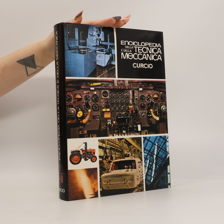 Collectif d'auteurs Enciclopedia della tecnica e della meccanica 1