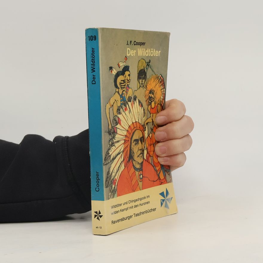 James Fenimore Cooper Der Wildtöter