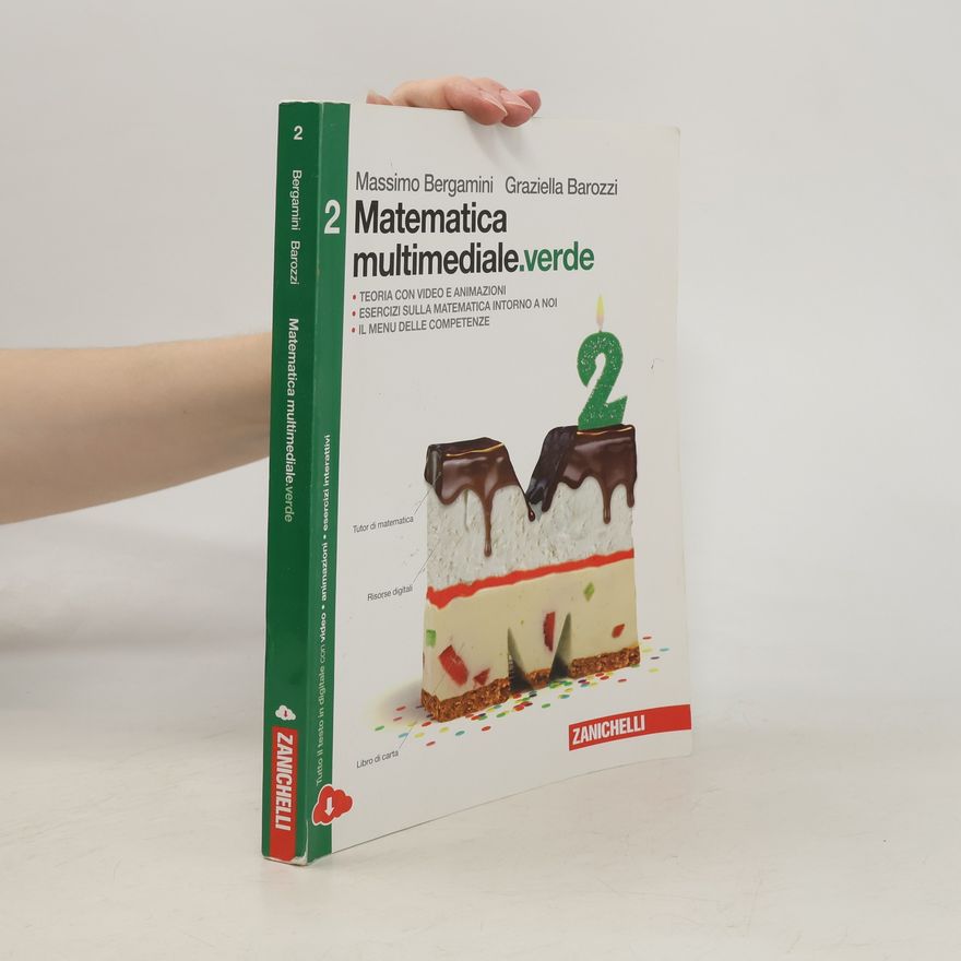 Graziella Barozzi Matematica multimediale.verde. Per le scuole superiori. Con espansione online