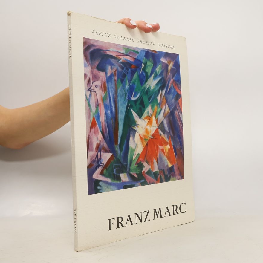 Georg Schmidt Franz Marc