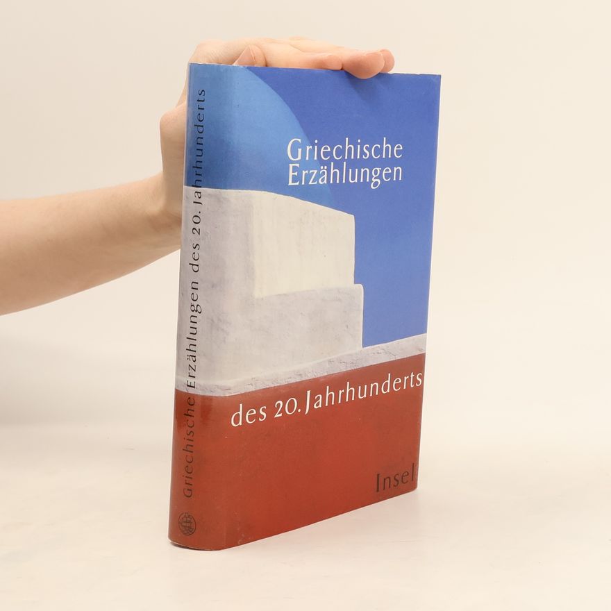 Danae Coulmas Griechische Erzählungen des 20. Jahrhunderts