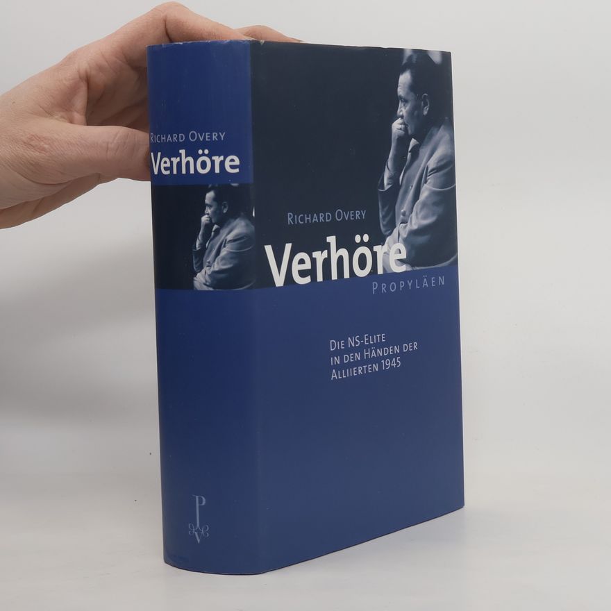 Richard Overy Verhöre