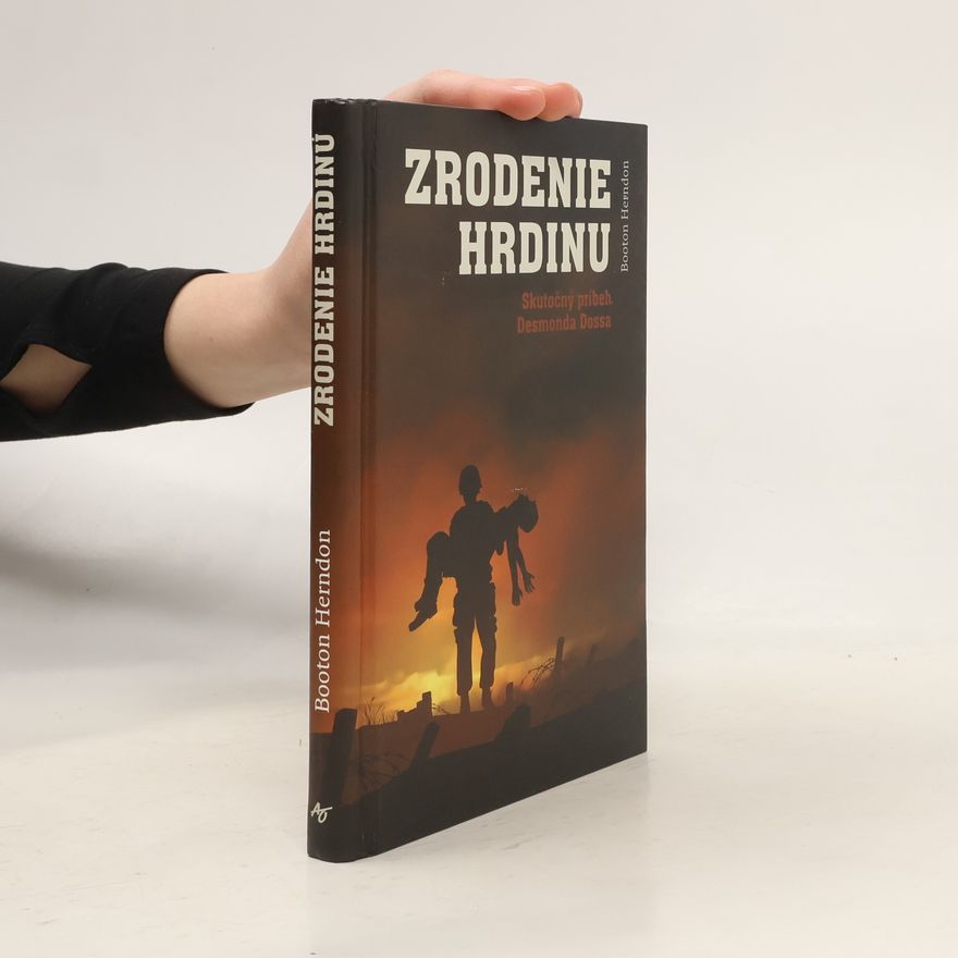 Booton Herndon Zrodenie hrdinu