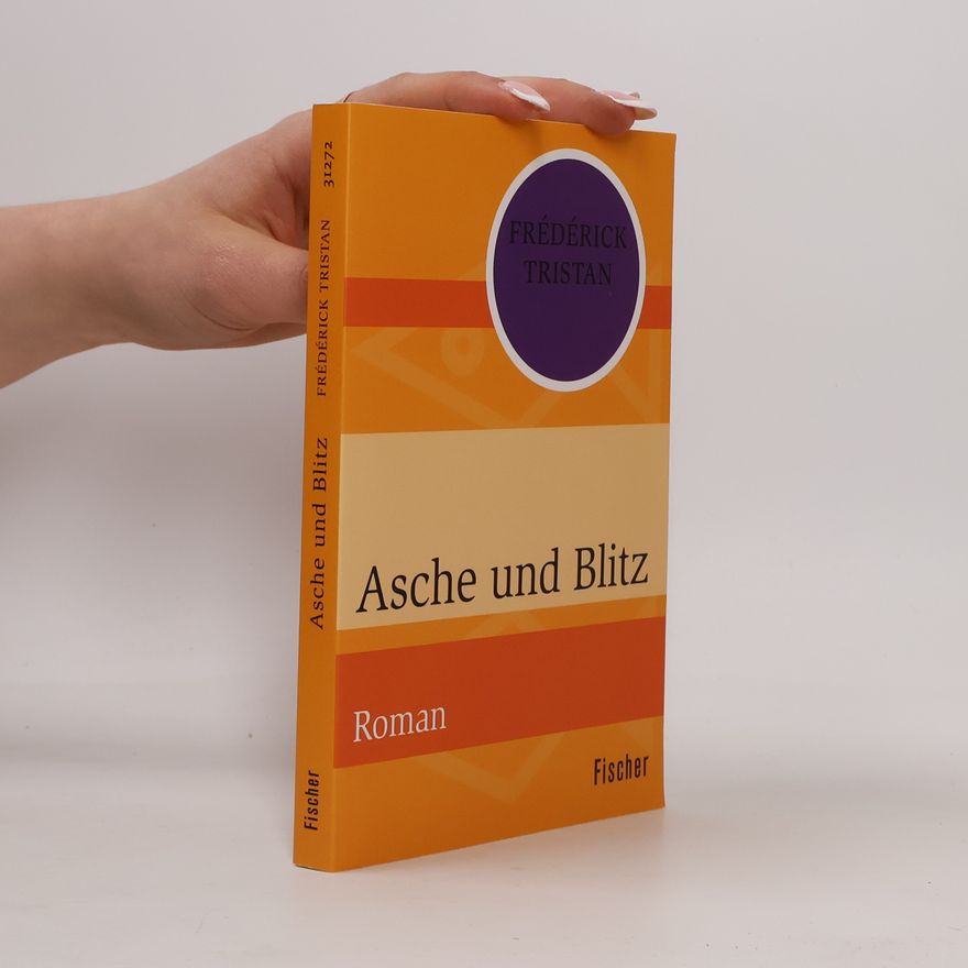 Frédérick Tristan Asche und Blitz