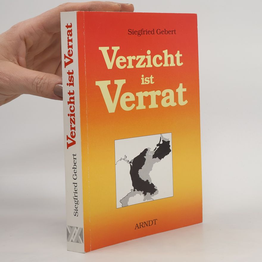 Siegfried Gebert Verzicht ist Verrat