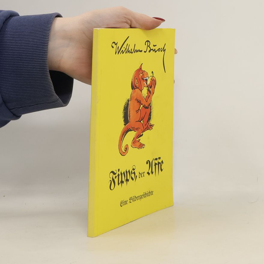 Wilhelm Busch Fipps, der Affe
