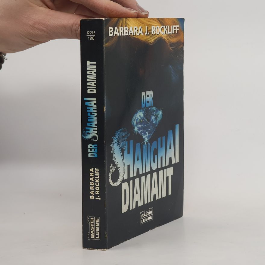 Barbara J. Rockliff Der Shanghai Diamant