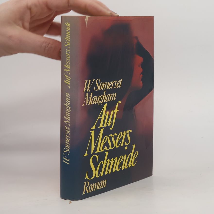 William Somerset Maugham Auf Messers Schneide