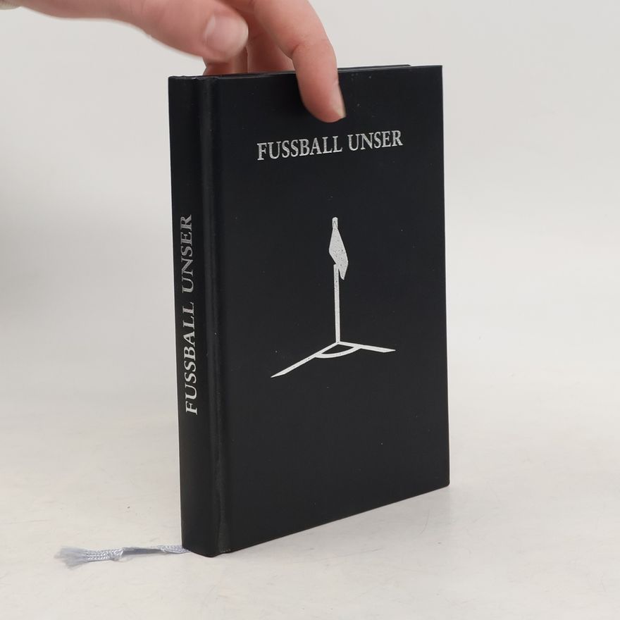Various authors Fussball Unser