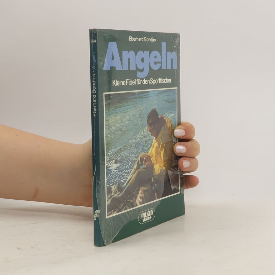 Eberhard Bondick Angeln