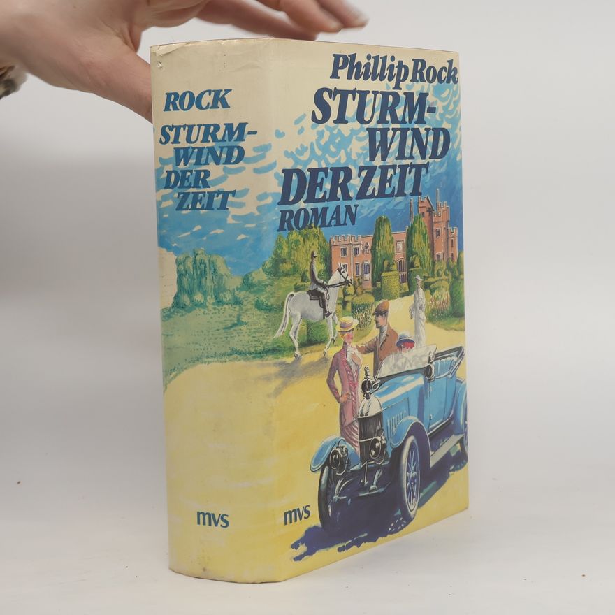 Phillip Rock Sturmwind der Zeit