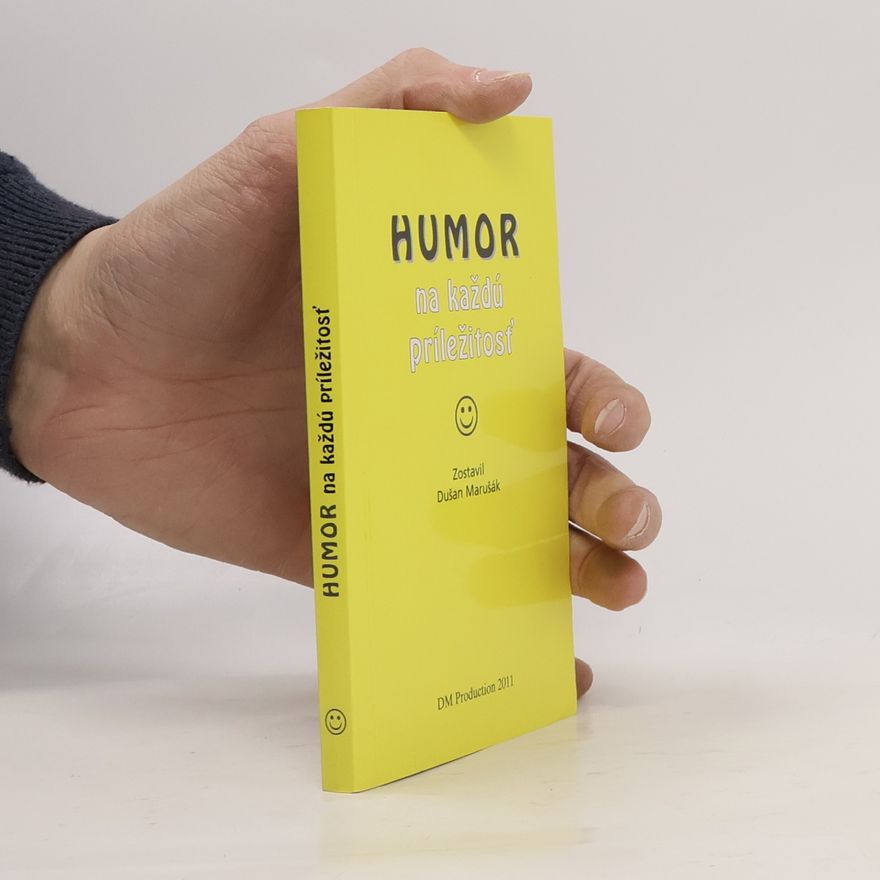 Dušan Marušák Humor na každú príležitosť