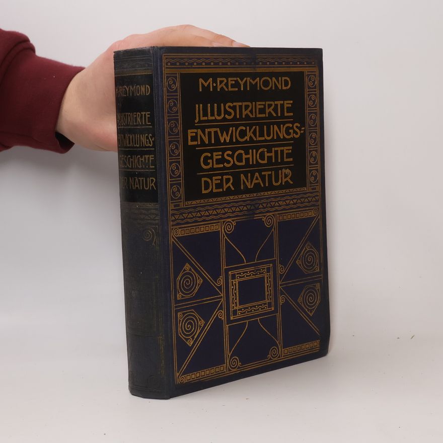Moritz Von Reymond Illustrierte Entwicklungsgeschichte der Natur
