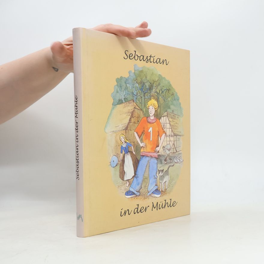 Eva Johne Sebastian in der Mühle