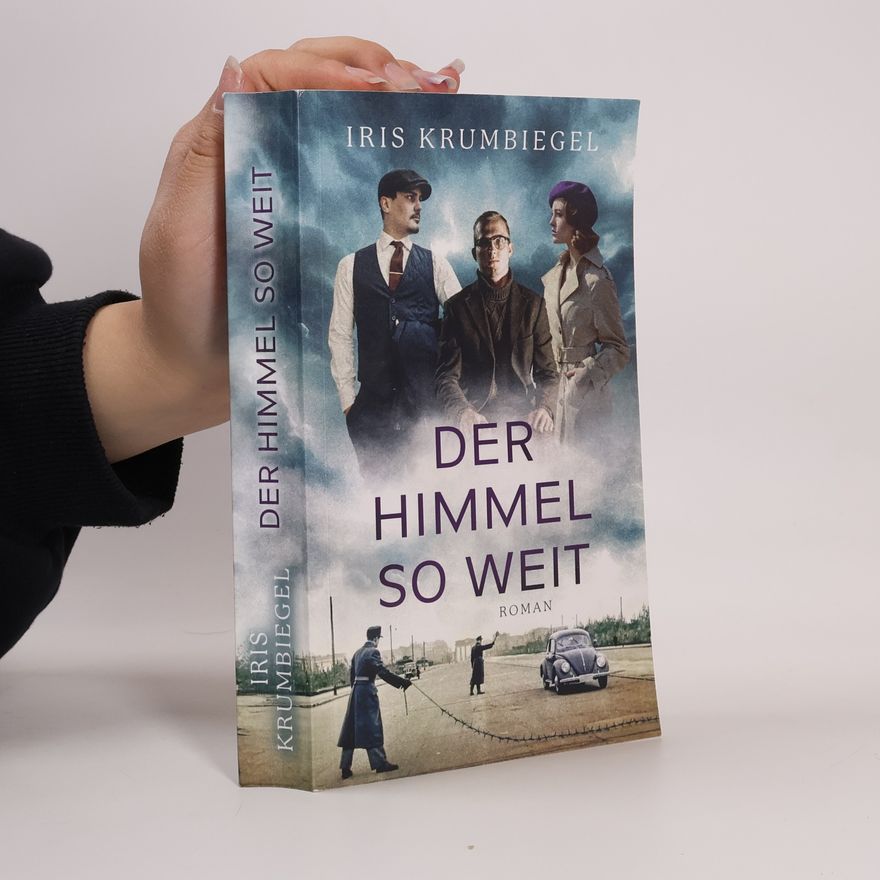 Iris Krumbiegel Das Erbe der Löwenthals - 3: Der Himmel so weit
