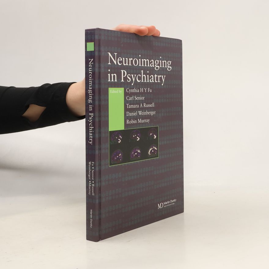 Tamara A. Russell Neuroimaging in Psychiatry
