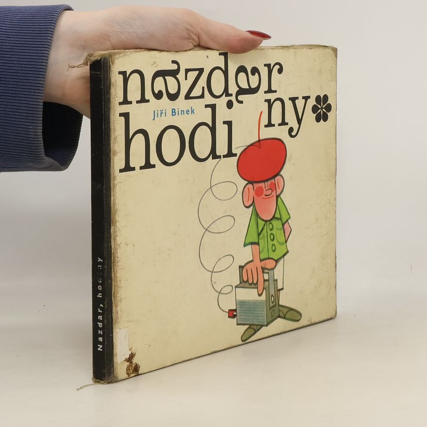 Miloš Noll Nazdar, hodiny