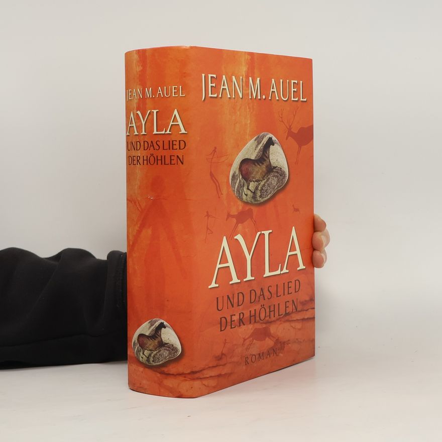 Jean M. Auelová Ayla, und das Lied der Höhlen